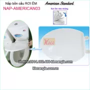 Nắp rơi êm bồn cầu American chính hãng NAP-AMERICAN03