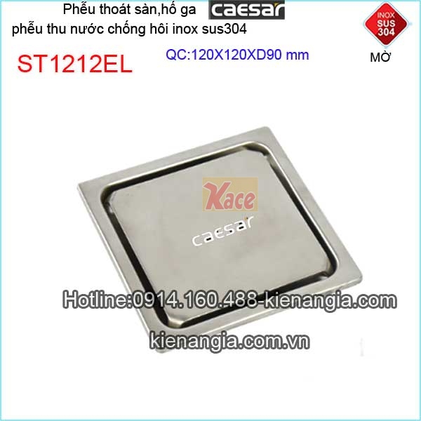 ST1212EL-ho-ga-Caesar-inox-chong-hoi-12x12xD90-ST1212EL