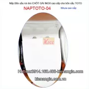 Nắp bồn cầu 1 khối  TOTO chốt gài inox tròn NAP-TOTO04