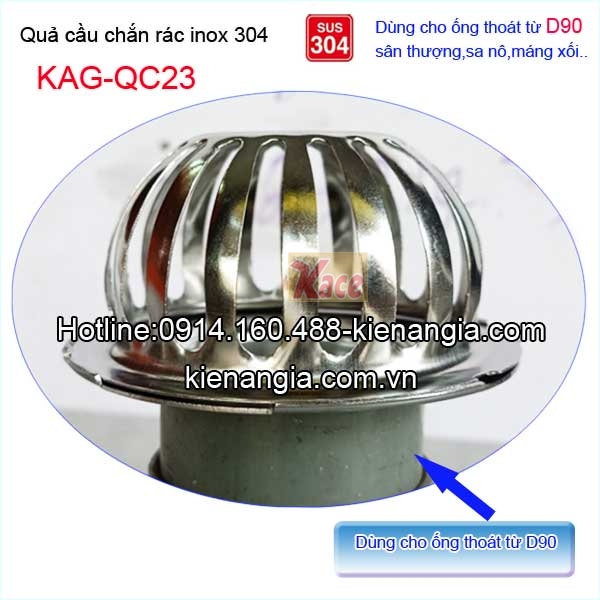 Qua-cau-chan-rac-san-thuong-Inox-304-D90-KAG-QC23-0