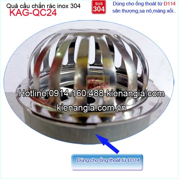 Qua-cau-chan-rac-san-thuong-Inox-304-D114-KAG-QC24-4