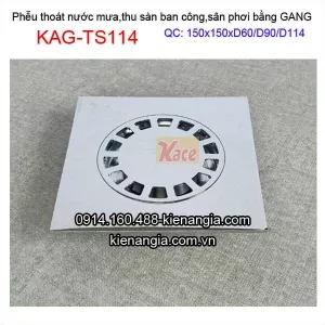 Phễu thu nước ban công bằng gang 150X150 D60 KAG-TS114