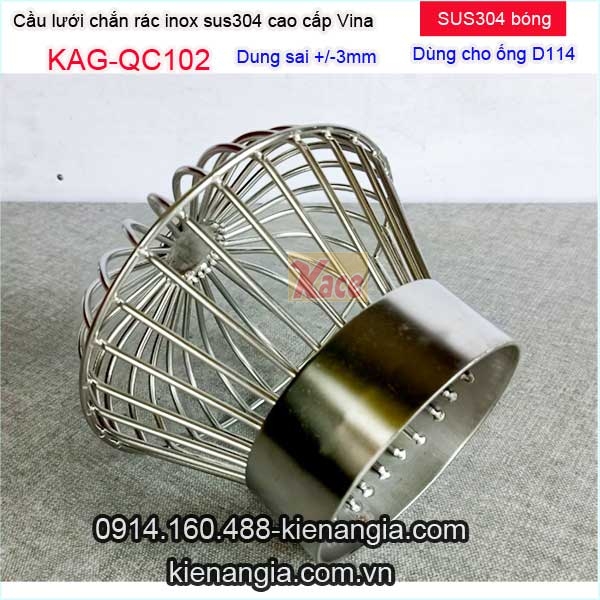 KAG-QC102-Cau-luoi-chan-rac-Inox-sus304-bong-cao-cap-Vina-D114-KAG-QC102-1