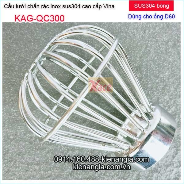 KAG-QC300-Cau-luoi-chan-rac-Inox-sus304-bong-Vina-D60-KAG-QC300