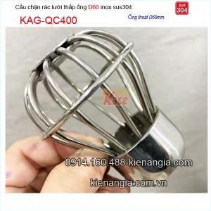 Cầu chặn rác Inox 304  ống D60 lưới thấp KAG-QC400