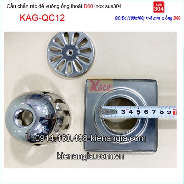 KAG-QC12-qua-Cau-chan-rac-ong-60-de-vuong-inox-304-100x100xD60-KAG-QC12-ong-d60