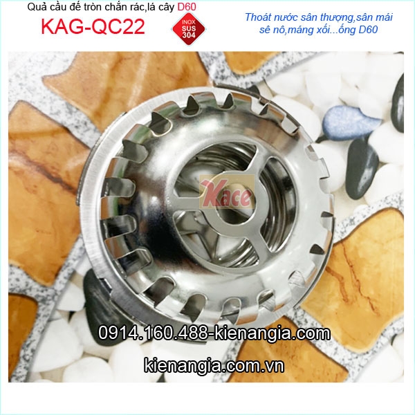 KAG-QC22-Cau-de-tron-inox-sus304-bong-chan-rac-san-thuong-ong-D60-KAG-QC22-31