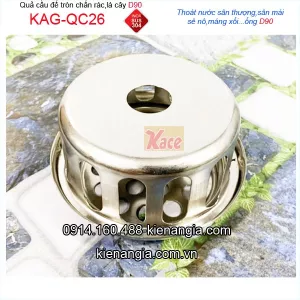 Quả cầu chắn rác đế TRÒN  D90 KAG-QC26