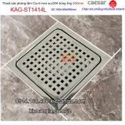 Thoát sàn phòng tắm ca rô 140x140 ống D90 Caesar KAG-ST1414L