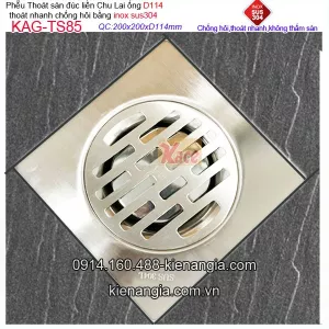 Thoát sàn inox 304 đúc Chu Lai 200x200xD114 KAG-TS85