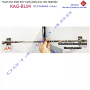 Thanh treo khăn đơn vuông  inox sus304 Việt Nhật KAG-BL94