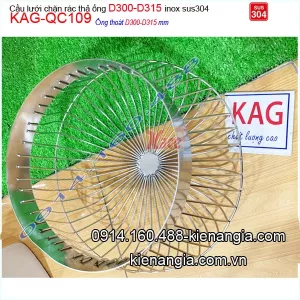Cầu lưới chặn rác inox sus 304 thả ống D300-315-KAG-QC109