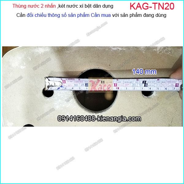 KAG-TN20-Thung-nuoc-Gat-ket-nuoc-2-nhan-bon-cau-dan-dung-KAG-TN20-tam-lo-14-cm