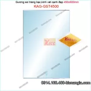 Gương soi tráng bạc,gương phòng tắm 450x600mm KAG-GST4500