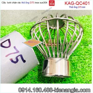 Cầu chặn rác Inox 304  thả  ống D75 mm KAG-QC401