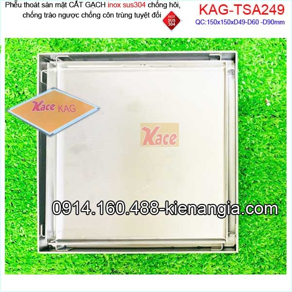 KAG-TSA249-thoat-san-AM-mat-cat-gach--inox-sus304-mo-chong-con-trung-15x15xd49-60-90-KAG-TS249-3