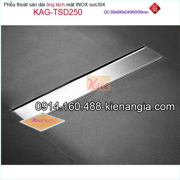 KAG-TSD250-Thoat-san-dai-inox-sus304-mo-80x600mm-ong-lech-D496090-KAG-TSD250-4