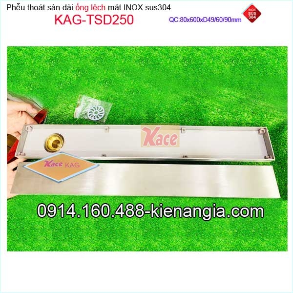 KAG-TSD250-Thoat-san-dai-inox-sus304-mo-80x600mm-ong-lech-D496090-KAG-TSD250