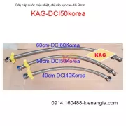 Dây cấp nước inox 50cm chịu nhiệt,chịu áp lực cao KAG-DCIKorea50