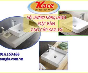 VÒI LAVABO ĐẶT BÀN NÓNG LẠNH CAO CẤP KAG-LX CHO CĂN HỘ