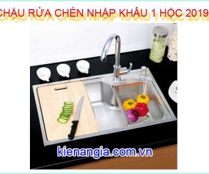MUA CHẬU RỬA CHÉN INOX NHẬP KHẨU 1 HỘC GIÁ RẺ 2019 Ở ĐÂU