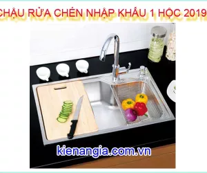 MUA CHẬU RỬA CHÉN INOX NHẬP KHẨU 1 HỘC GIÁ RẺ 2019 Ở ĐÂU