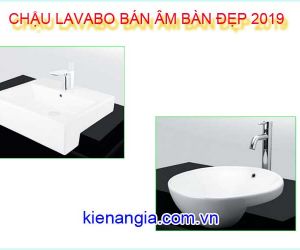 CHẬU BÁN ÂM BÀN CHO KHÁCH SẠN MẪU MỚI NHẤT 2019