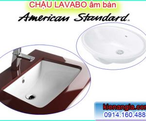 CHẬU ÂM BÀN CĂN HỘ,KHÁCH SẠN AMERICAN STANDARD