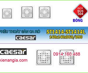 PHỄU THOÁT SÀN 140x140 ST1414,ST1414E CAESAR D60-90