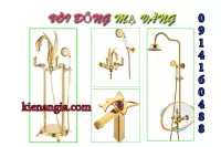 SEN TẮM,VÒI CHẬU,VÒI LAVABO ĐỒNG MẠ VÀNG 2020 KAG