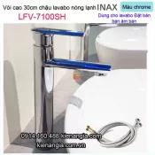 Vòi cao 30cm chậu lavabo nóng lạnh Inax-LFV-7100SH BM2025