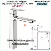 Vòi nóng lạnh thân cao chậu ĐẶT BÀN  Ameriacn-standard-WF-1302