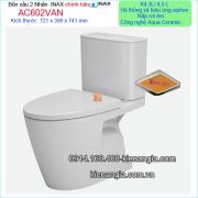 Bồn cầu INAX kháng khuẩn 2 nhấn chính hãng AC602VAN