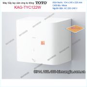 Máy sấy tay cảm ứng tự động chính hãng TOTO KAG-TYC122WF