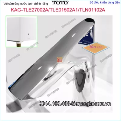 Vòi lạnh cảm ứng dùng điện TOTO KAG-TLE27002A-TLE01502A1-TLN01102A