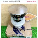 Đầu xả nhấn chậu lavabo TOTO chính hãng KAG-T6JV6