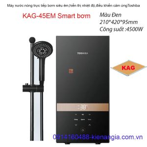 Máy nước nóng trực tiếp có bơm màu đen cảm ứng Toshiba  KAG-45EM Smart bơm