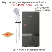 Máy nước nóng trực tiếp có bơm màu xám Toshiba KAG-45MC bơm