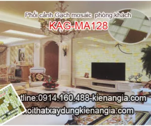 GẠCH MOSAIC TRANG TRÍ PHÒNG KHÁCH