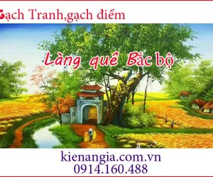 GẠCH TRANH 3D LÀNG QUÊ BẮC BỘ