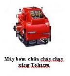 Máy bơm chữa cháy chạy xăng Tohatsu