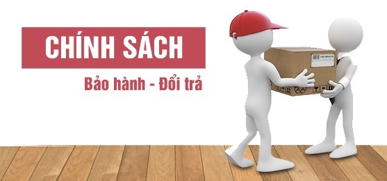 Chính sách bảo hành và đổi trả hàng