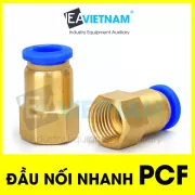Cút nối nhanh , Đầu nối nhanh PCF ren trong 4 6 8 10 12