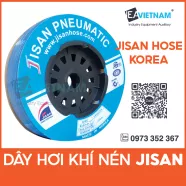 Dây hơi khí nén Jisan Hàn Quốc, ống dây hơi PU, Dây hơi khí nén mềm dẻo, Dây hơi Jisan chất lượng cao