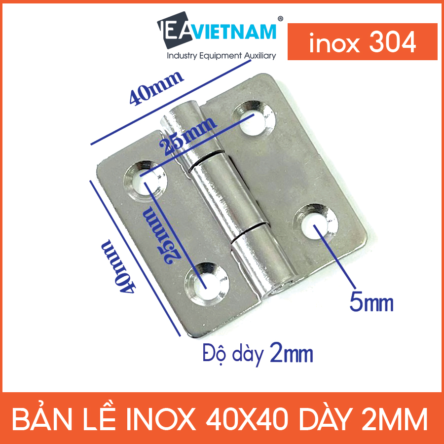 Bản lề inox 304, kích thước 40x40 mm,50x50 mm, độ dày 2 mm