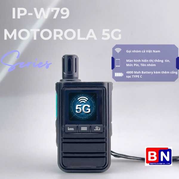 Bộ đàm Motorola 5G IP-W79 | Tặng Tai nghe Motorola  | Pin Dự phòng