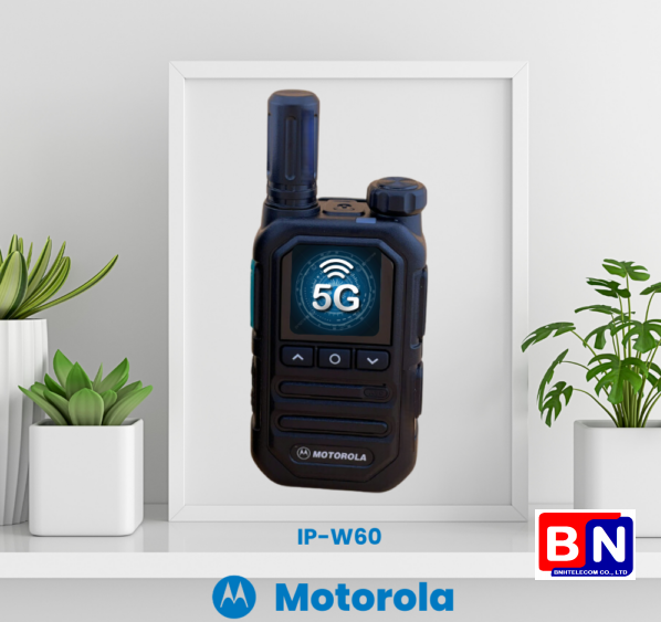 Bộ đàm Motorola 5G LTE IP-W60 – Chất lượng vượt trội, khoảng cách liên lạc tối đa 5000km