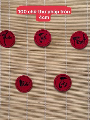 Set 100 Chữ Thư Pháp Tròn 4cm