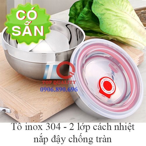 Tô inox 304 2 lớp cách nhiệt có nắp chống tràn - an toàn VSTP