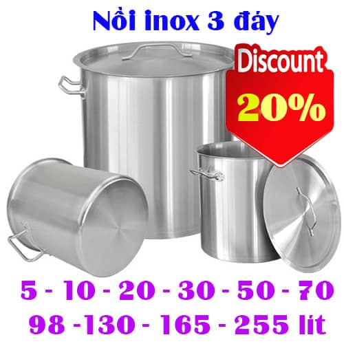Nồi inox 304 3 đáy công nghiệp - nồi cao - nồi thấp - đủ size